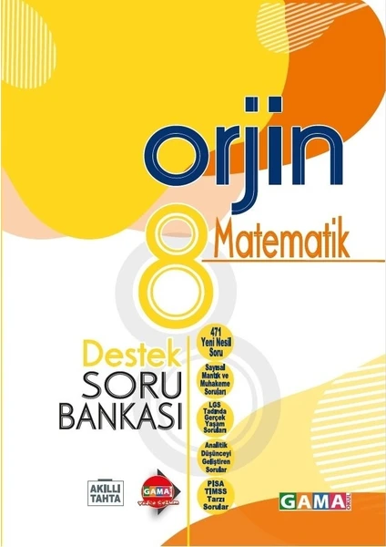 Gama Yayınları 8. Sınıf Orjin Matematik Destek Soru Bankası