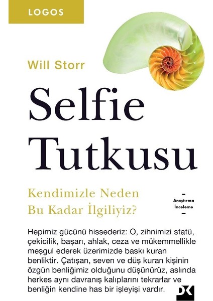 Selfie Tutkusu - Will Storr
