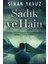 Sadık Ve Hain - Sinan Yavuz 1
