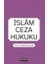 İslam Ceza Hukuku - Abdullah Çolak 1