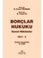 Borçlar Hukuku Genel Hükümler Cilt 2 - M. Kemal Oğuzman 1