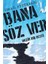 Bana Söz Ver - İsmail Büyükbaki 1