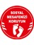 Sosyal Mesafenizi Koruyun Yazılı Yere Yapıştırılacak Sticker 45 x 45 cm Syl18 1