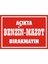 İzmir Serifgari Açıkta Benzin Mazot Bırakmayın 2.6 mm PVC Uyarı Levhası 17,5 x 25 cm 1