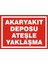 İzmir Serifgari Akaryakıt Deposu Ateşle Yaklaşma 2.6 mm PVC Uyarı Levhası 17,5 x 25 cm 1