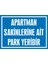 İzmir Serifgari Apartman Sakinlerine Ait Park Yeridir 2.6 mm PVC Uyarı Levhası 17,5 x 25 cm 1