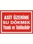 İzmir Serifgari Asit Üzerine Su Dökmek Yasak Ve Tehlikelidir Galvaniz Uyarı Levhası 17,5 x 25 cm 1