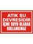 İzmir Serifgari Atık Su Devresidir İçme Suyu Olarak Kullanılmaz Galvaniz Uyarı Levhası 17,5 x 25 cm 1