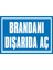 İzmir Serifgari Brandanı Dışarıda Aç (Kendinden Yapışkanlı Etiket) 17,5 x 25 cm 1