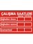 İzmir Serifgari Çalışma Saatleri İşbaşı-Paydos 2.6 mm PVC Uyarı Levhası 17,5 x 25 cm 1