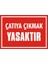 İzmir Serifgari Çatıya Çıkmak Yasaktır 2.6 mm PVC Uyarı Levhası 17,5 x 25 cm 1