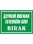 İzmir Serifgari Çevreni Bulmak İstediğin Gibi Bırak (Kendinden Yapışkanlı Etiket) 17,5 x 25 cm 1