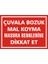 İzmir Serifgari Çuvala Bozuk Mal Koyma Masura Renklerine Dikkat Et Galvaniz Uyarı Levhası 17,5 x 25 cm 1
