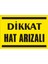 İzmir Serifgari Dikkat Hat Arızalı 2.6 mm PVC Uyarı Levhası 17,5 x 25 cm 1