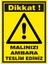 İzmir Serifgari Dikkat Malınızı Ambara Teslim Ediniz 2.6 mm PVC Uyarı Levhası 17,5 x 25 cm 1