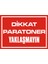 İzmir Serifgari Dikkat Paratoner Yaklaşmayın Galvaniz Uyarı Levhası 17,5 x 25 cm 1
