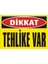 İzmir Serifgari Dikkat Tehlike Var 2.6 mm PVC Uyarı Levhası 17,5 x 25 cm 1