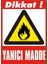 İzmir Serifgari Dikkat Yanıcı Madde Galvaniz Uyarı Levhası 17,5 x 25 cm 1