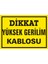 İzmir Serifgari Dikkat Yüksek Gerilim Kablosu 2.6 mm PVC Uyarı Levhası 17,5 x 25 cm 1