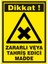 İzmir Serifgari Dikkat Zararlı Veya Tahriş Edici Madde Sticker Uyarı Levhası 17,5 x 25 cm 1