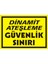 İzmir Serifgari Dinamit Ateşleme Güvenlik Sınırı (Kendinden Yapışkanlı Etiket) 17,5 x 25 cm 1