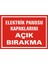 İzmir Serifgari Elektrik Panosu Kapaklarını Açık Bırakma Galvaniz Uyarı Levhası 17,5 x 25 cm 1