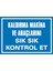 İzmir Serifgari Kaldırma Makine Ve Araçlarını Sık Sık Kontrol Et Galvaniz Uyarı Levhası 17,5 x 25 cm 1