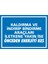 İzmir Serifgari Kaldırma Ve İndirip Bindirme Araçları İltekene Yakın İse Önceden Enerjiyi Kes Galvaniz Uyarı Levhası 17,5 x 25 cm 1
