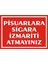 İzmir Serifgari Pisuarlara Sigara İzmariti Atmayınız 2.6 mm PVC Uyarı Levhası 17,5 x 25 cm 1