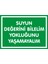 İzmir Serifgari Suyun Değerini Bilelim Yokluğunu Yaşamayalım 2.6 mm PVC Uyarı Levhası 17,5 x 25 cm 1