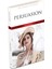 Persuasion - İngilizce Klasik Roman 1
