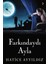 Farkındaydı Ayla - Hatice Ayyıldız 1