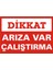 Dikkat Arıza Var Çalıştırma (Kendinden Yapışkanlı Etiket) 17,5 x 25 cm 1