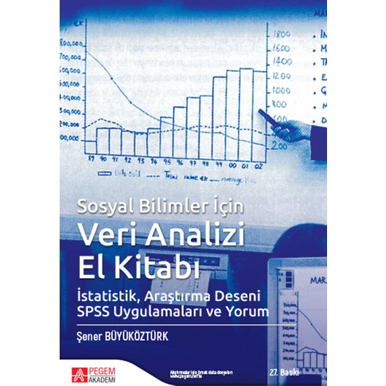 Sosyal Bilimler İçin Veri Analizi El Kitabı İstatistik Araşt - Şener Büyüköztürk