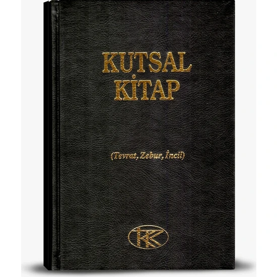 Kutsal Kitap - Tevrat Zebur İncil Tam Metin