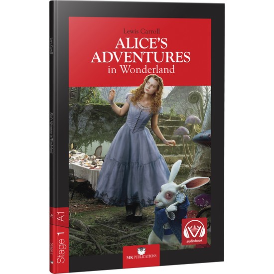 Alice's Adventures in Wonderland - Stage 1 - İngilizce Hikaye