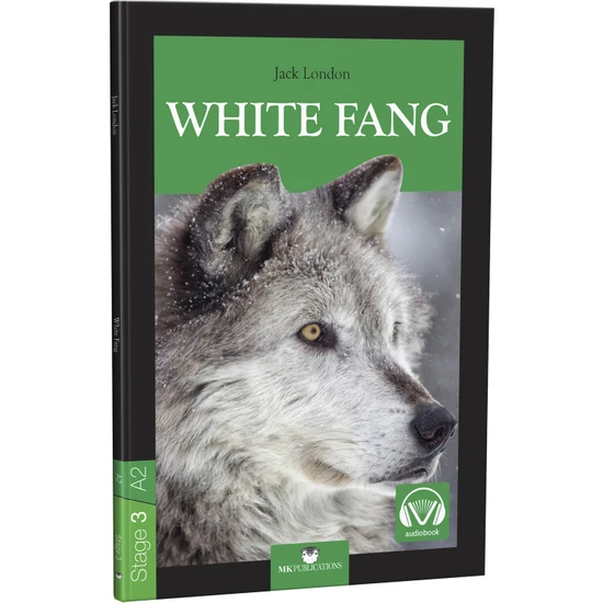 White Fang  - Stage 3 - İngilizce Hikaye