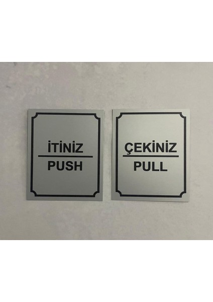Metal Uyarı Levhası - Kapı Uyarı Tabelası (Itiniz - Çekiniz)