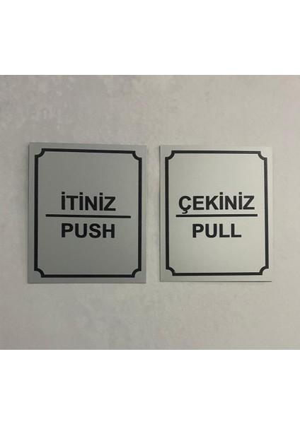Metal Uyarı Levhası - Kapı Uyarı Tabelası (Itiniz - Çekiniz)