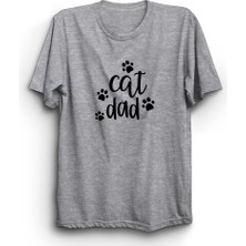 The Fame Cat Dad, Kedi Babası, Pati, Paw, Cats Tişört