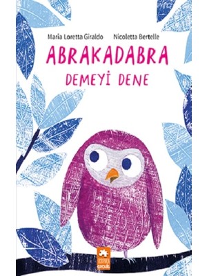 Abrakadabra Demeyi Dene - Maria Loretta Giraldo
