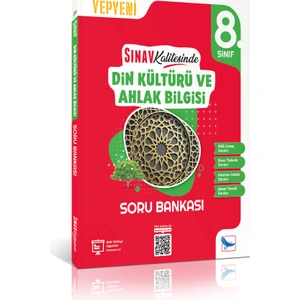 Sınav Yayınları Kalitesinde 8. Sınıf LGS Din Kültürü ve Ahlak Bilgisi Soru Bankası
