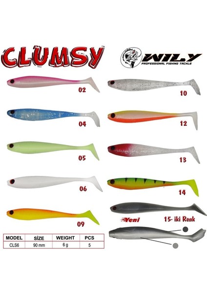 Wily Clumsy Silikon Yem 9 cm 6 gr modelleri