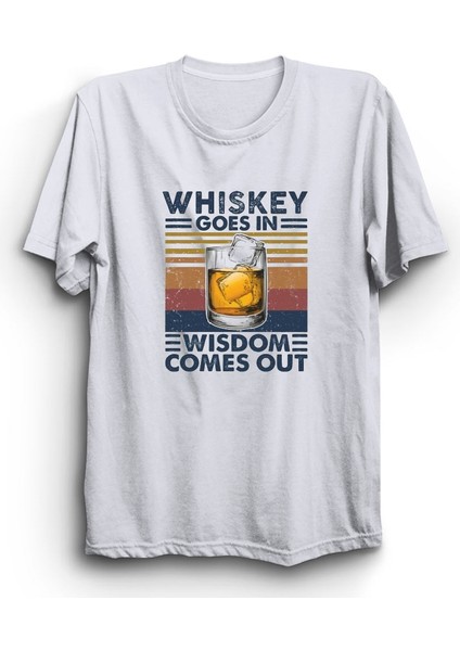 Whisk*y Goes In, Wisdom Comes Out, Viski Girer, Bilgelik Çıkar, Mizah Tişört