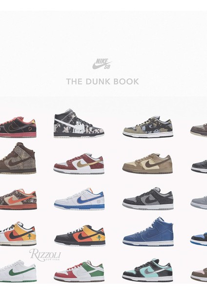 Nike Sb: The Dunk Book - Sandy Bodecker