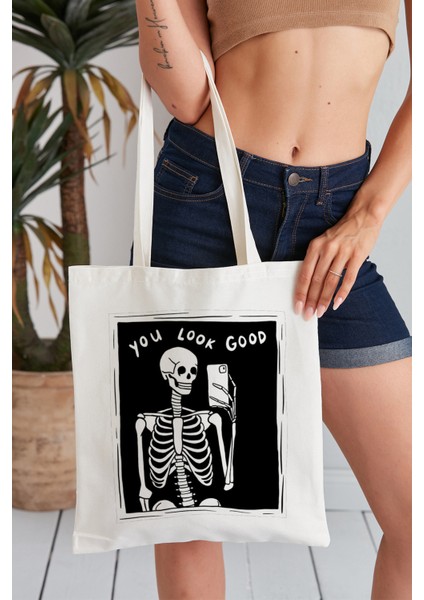 You Look Good Model Baskılı Günlük Kullanım Özel Baskı Bez Omuz Çantası Hediyelik Tote Bag