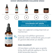 Gosiv Nemlendirici ve Dolgunlaştırıcı Hyalüronik Asit Serum Hyalüronik Asit 2% + Pentavitin 1% 30 ml