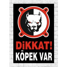 Zafrak Reklam Dikkat Köpek Var Tabela Levha