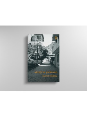 Akrep ve Yelkovan - Kısmet Özeksay