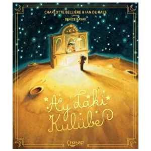 Ay’daki Kulübe - Charlotte Belliere